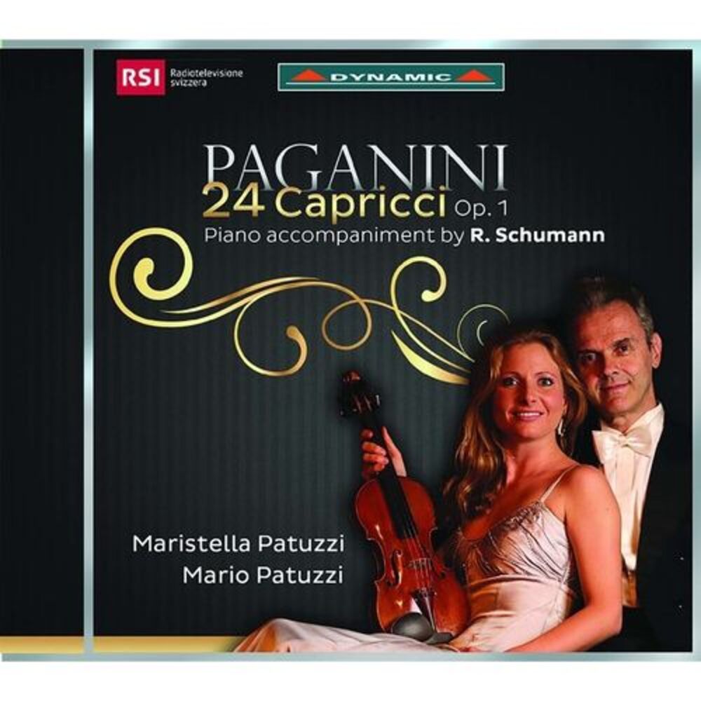 Paganini / Schumann / Patuzzi - Paganini & Schumann: 24 Capriccio, Op. 1